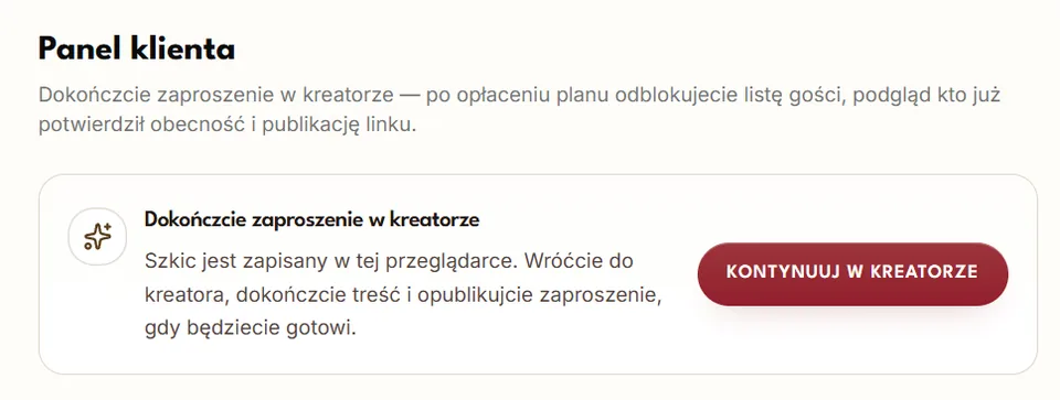 Panel klienta z kartą zaproszenia i przyciskiem „Kontynuuj w kreatorze”